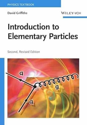 Introduction to Elementary Particles - Paperback, by Griffiths David - Very Good