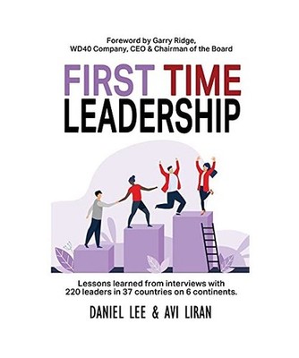 First Time Leadership, Daniel Lee, Avi Liran