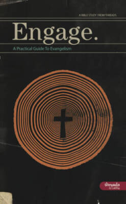 Engage - Member Book: A Practical Guide to Evangelism - Paperback - GOOD
