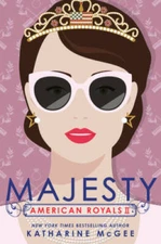 American Royals II: Majesty - Hardcover By McGee, Katharine - GOOD