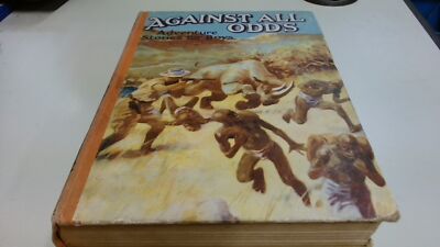 			Against All Odds, Various, John F Shaw, Hardcover		