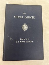 The Silver Quiver: Class of 1925, U S Naval Academy, Annapolis MD 1950