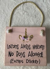 Unicorns Always Welcome No Boys Wall Sign Hanging Pink 6" x 5 1/2" Nursery Girls