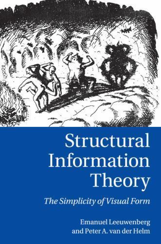 Structural Information Theory The Simplicity of Visual Form Leeuwenberg Helm