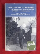Window on Congress: Biography of Barber B. Conable Jr. ~ James S. Fleming SIGNED