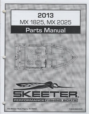 2013 SKEETER PERFORMANCE FISHING BOATS MX 1825, MX 2025 PARTS