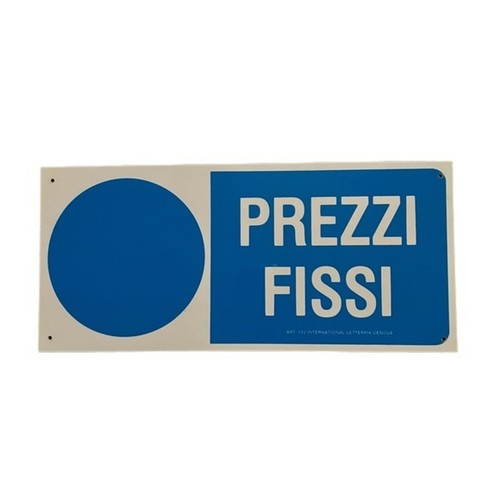 Prezzi Fissi - (Prices Fixed) - Italian Shop Sign
