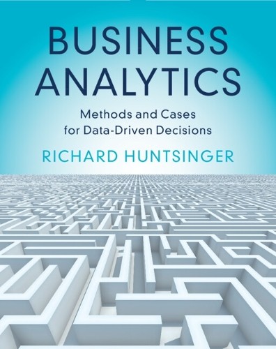 Business Analytics by Richard Huntsinger - 9781009060790 - Image 2