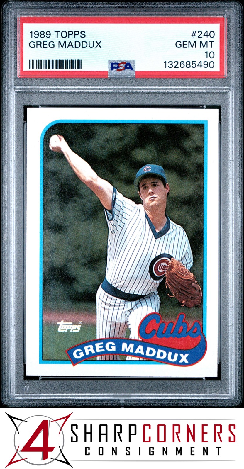 1989 TOPPS #240 GREG MADDUX CUBS HOF PSA 10