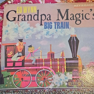 Ed Wynn Grandpa Magic's Big Train LP Vinyl Riverside Children's Wonderland RLP  