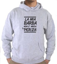 Felpa Fun KJ91 La mia barba non è moda, è pigrizia! Hipster Movember