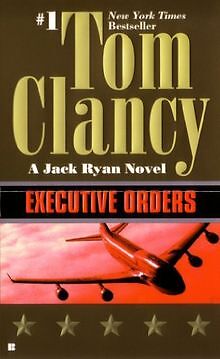 Executive Orders von TOM, CLANCY | Buch | Zustand gut
