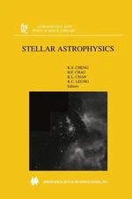 Cheng - Stellar Astrophysics - New paperback or softback - 83 - X555z
