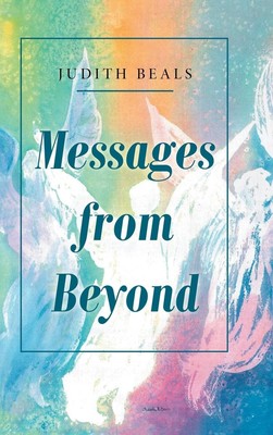 Judith Beals | Messages from Beyond | Buch | Englisch (2019) | Balboa Press