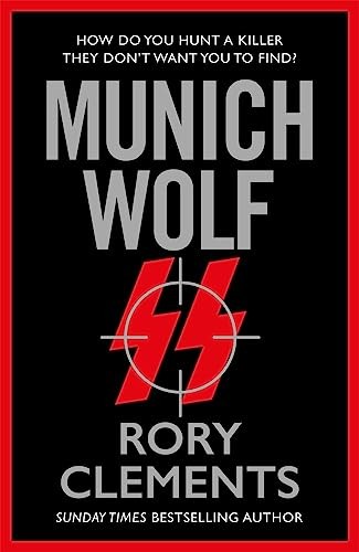 Munich Wolf: The gripping new 2024 thriller fro, Clements*. - Image 5