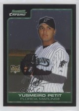 2006 Bowman Chrome Yusmeiro Petit #213 3f4