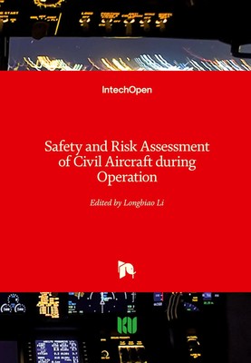 Longbiao Li | Safety and Risk Assessment of Civil Aircraft during Operation