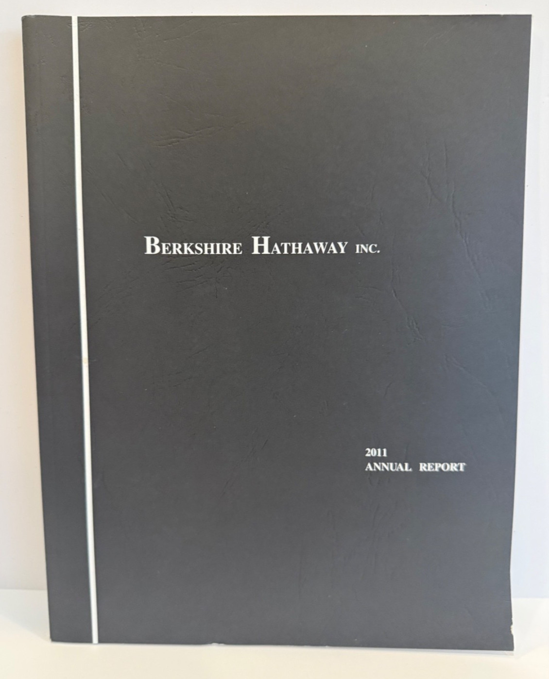 2011 Berkshire Hathaway Annual Report - Warren Buffett - Must See !!