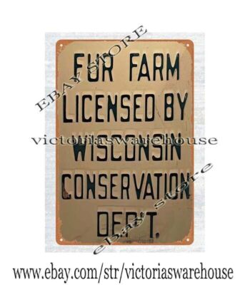 elegant home decor FUR FARM WISCONSIN CONSERVATION DEPT metal tin sign