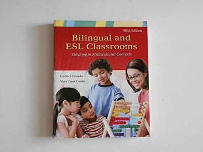 Bilingual and ESL Classrooms: - Paperback, by Ovando Carlos J.; - Very Good j