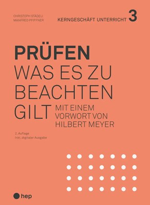 Prüfen (Print inkl. E-Book Edubase) Was es zu beachten gilt Städeli (u. a.) Buch