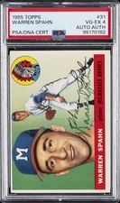 1955 TOPPS #31 WARREN SPAHN PSA 4 AUTO AUTHENTIC