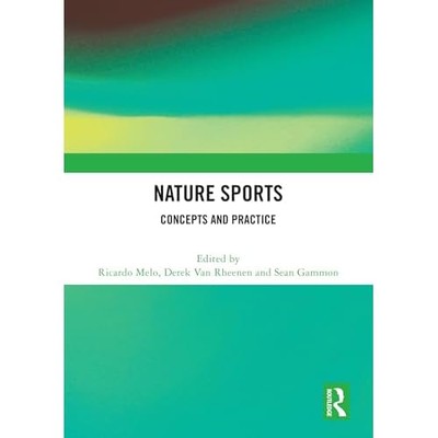 Natursport: Konzepte und Praxis - NEU Derek Van Rheen 2025
