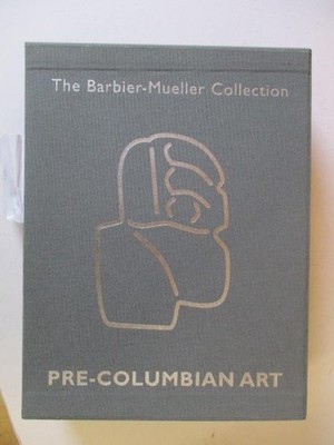 Blazy, Jacques: ART PRECOLOMBIEN: LA COLLECTION BARBIER-MUELLER HC Book