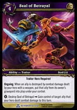 Moderate Play WoW TCG Seal of Betrayal Servants of the Betrayer World of Warcraf