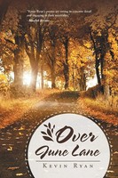 Kevin Ryan | Over June Lane | Taschenbuch | Englisch (2012) | Xlibris