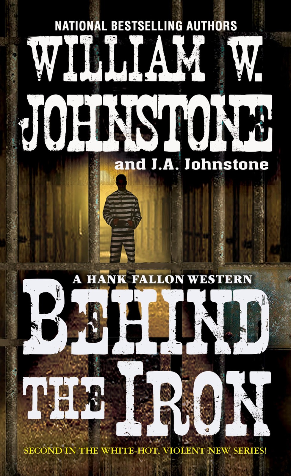 Behind the Iron (A Hank Fallon Western)