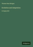 Thomas Hunt Morgan | Evolution And Adaptation | Buch | Englisch (2025)