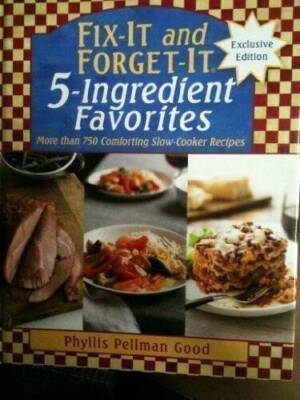 Fix-It and Forget-It 5-Ingredient Favorites Exclusive Edition (More than  - GOOD