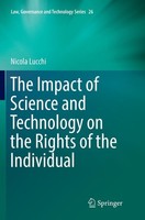 The Impact Of Science And Technology On The Rights Of The Individual Nicola Lucc