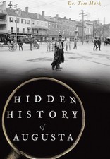 Hidden History of Augusta by Dr Tom Mack (English) Paperback Book