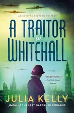 A Traitor in Whitehall (Evelyne Redfern, Bk. 1)
