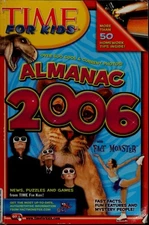 Time for Kids: Almanac 2006 by Editors of TIME For Kids Magazine,Editors of TIME