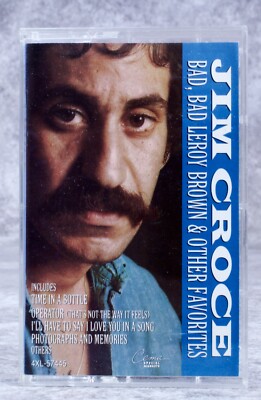 Jim Croce Bad Bad Leroy Brown Cassette Tape 