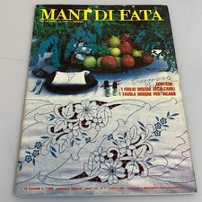 Rivista Mensile Mani di Fata Idee per Lavori Uncinetto e Ricami N. 7 Luglio 1982