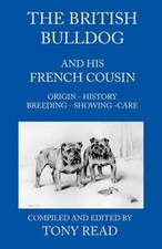 Tony Read The British Bulldog And His French Cousin (Paperback) (UK IMPORT)