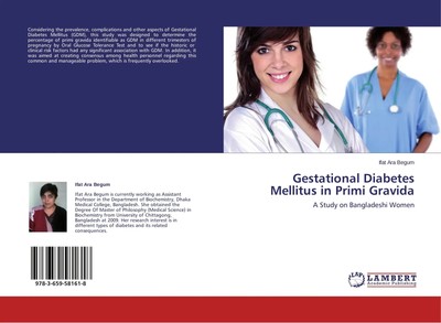 Ifat Ara Begum | Gestational Diabetes Mellitus in Primi Gravida | Taschenbuch