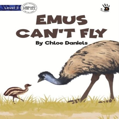 Emus Can't Fly - Our Yarning Chloe Daniels Paperback Library for