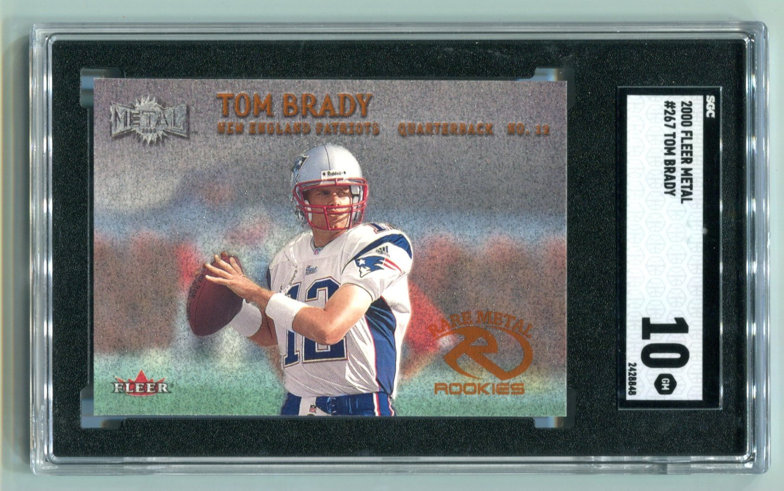 2000 Fleer Metal Tom Brady RC #267 SGC 10 GEM MINT 💎