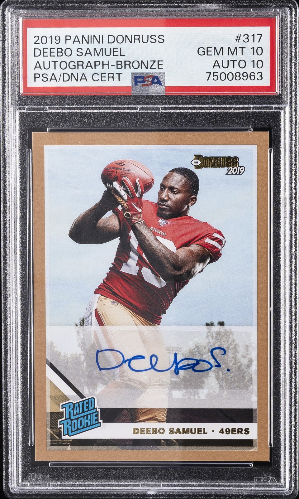2019 PANINI DONRUSS AUTO-BRONZE #317 DEEBO SAMUEL ROOKIE RC PSA 10 AUTO 10