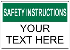 Safety Instructions Sign Custom Text Weatherproof Aluminum 8x12 Outdoor