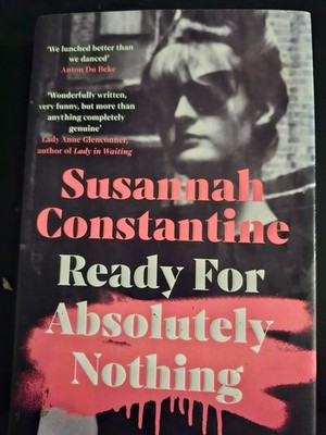 Ready for Absolutely Nothing   Susannah Constantine   Hardback   Good Condition