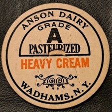Vintage ANSON DAIRY ~ WADHAMS NEW YORK USA ~ Grade A Heavy Cream Bottle Cap