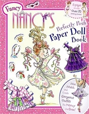 Fancy Nancy's Perfectly Posh Paper Doll Book (Paperback or Softback)