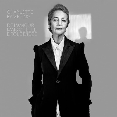 CHARLOTTE RAMPLING-De L'Amour Mais Quelle Drole D'Idee (2022) LP Vinyl pre order