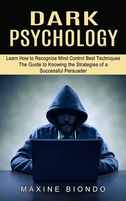 Maxine Biondo | Dark Psychology | Taschenbuch | Englisch (2022) | Phil Dawson